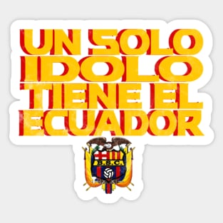 Barcelona Sporting Club, Un Solo Idolo tiene el Ecuador Sticker